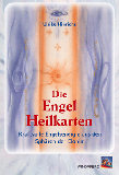 Hinrichs/Schneider:Die Engel-Heilkarten - vergriffen!